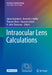 Intraocular Lens Calculations by Jaime Aramberri