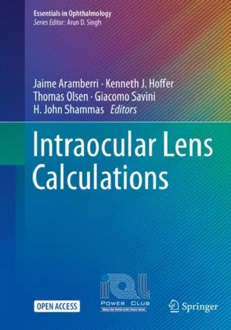 Intraocular Lens Calculations by Jaime Aramberri