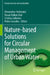 Nature-based Solutions for Circular Management of Urban Water by Alexandros Stefanakis