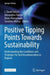 Positive Tipping Points Towards Sustainability: Understanding the Conditions and Strategies for Fast Decarbonization in Regions by J. David Tàbara