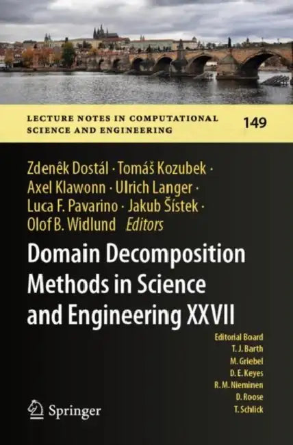 Domain Decomposition Methods in Science and Engine by Zdeněk Dostál