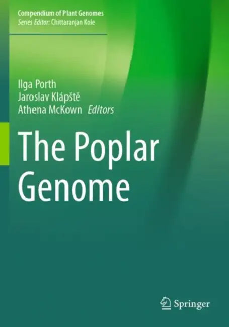 The Poplar Genome by Ilga Porth