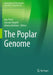 The Poplar Genome by Ilga Porth