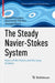 The Steady Navier-Stokes System: Basics of the Theory and the Leray Problem by Mikhail Korobkov