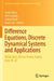 Difference Equations, Discrete Dynamical Systems and Applications: Idcea 2022, Gif-Sur-Yvette, France, June 18-22 by Sorin Olaru