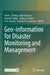 Geo-information for Disaster Monitoring and Management by Prem C. Pandey