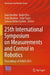 25th International Symposium on Measurements and Control in Robotics: Proceedings of ISMCR 2023 by Ioan Doroftei