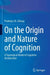 On the Origin and Nature of Cognition: A Topological Model of Cognitive Architecture by Pradeep J. N. Chhaya