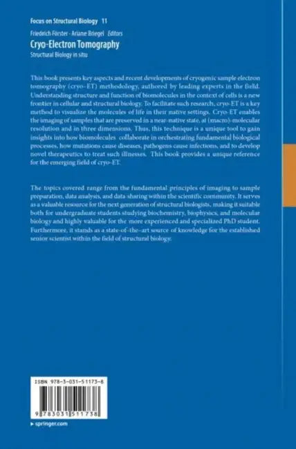 Cryo-Electron Tomography: Structural Biology in Situ by Friedrich Förster