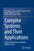 Complex Systems and Their Applications: Fourth International Conference (Ediesca 2023) by Eric Campos-Cantón