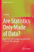 Are Statistics Only Made of Data: Know-How and Presupposition from the 17th and 19th Centuries by Éric Brian