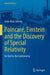 Poincaré, Einstein and the Discovery of Special Relativity: An End to the Controversy by Jean-Marc Ginoux