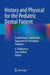 History and Physical for the Pediatric Dental Pati: Establishing a Systematic Approach for Procedural Sedation by S. Thikkurissy