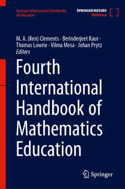 Fourth International Handbook of Mathematics Education by Clements