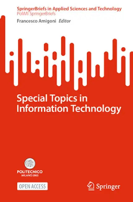 Special Topics in Information Technology by Francesco Amigoni