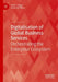 Digitalisation of Global Business Services: Orchestrating the Enterprise Ecosystem by Albert Plugge