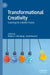 Transformational Creativity: Learning for a Better Future by Robert J. Sternberg