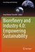 Biorefinery and Industry 4.0: Empowering Sustainability by Anuj Kumar Chandel