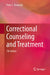 Correctional Counseling and Treatment by Kratcoski, Peter C.