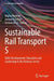 Sustainable Rail Transport 5: Skills Development, Education and Leadership in the Railway Sector by Marin Marinov