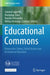 Educational Commons: Democratic Values, Social Justice and Inclusion in Education by Gianna Cappello