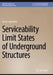 Serviceability Limit States of Underground Structures by Levan Japaridze