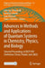 Advances in Methods and Applications of Quantum Systems in Chemistry, Physics, and Biology: Selected Proceedings of Qscp-XXV Conference (Torun, PoLand, June 2022) by Ireneusz Grabowski