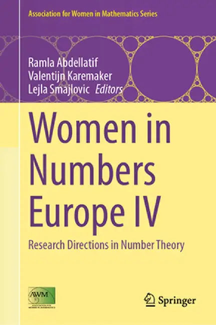 Women in Numbers Europe IV: Research Directions in Number Theory by Ramla Abdellatif