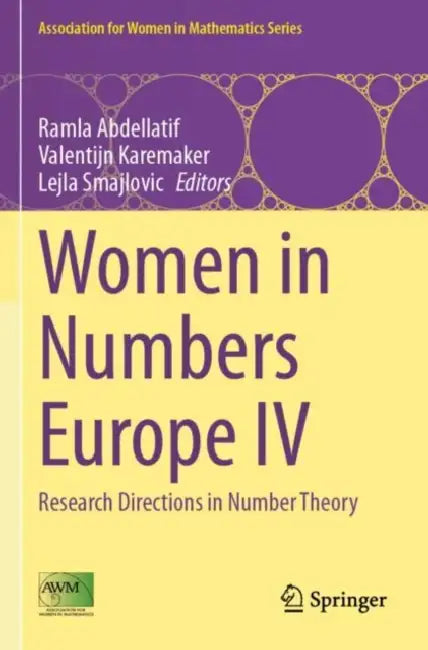 Women in Numbers Europe IV: Research Directions in Number Theory by Ramla Abdellatif