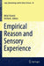 Empirical Reason and Sensory Experience by Milos Vuletic