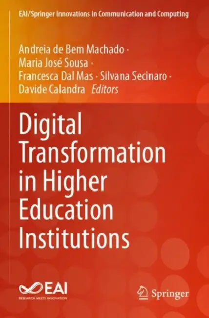 Digital Transformation in Higher Education Institutions by Andreia de Bem Machado