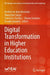 Digital Transformation in Higher Education Institutions by Andreia de Bem Machado