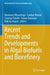 Recent Trends and Developments in Algal Biofuels and Biorefinery by Navneeta Bharadvaja