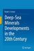Deep-Sea Minerals Developments in the 20th Century by David S. Cronan