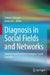 Diagnosis in Social Fields and Networks: Theories and Practice in Complex Social Contexts by Sotirios Chtouris