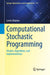 Computational Stochastic Programming: Models, Algorithms, and Implementation by Lewis Ntaimo