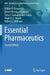 Essential Pharmaceutics by Ashlee D. Brunaugh