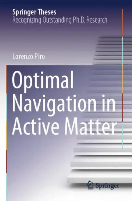 Optimal Navigation in Active Matter by Lorenzo Piro