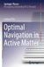Optimal Navigation in Active Matter by Lorenzo Piro