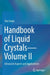 Handbook of Liquid Crystals: Advanced Aspects and Applications by Shri Singh