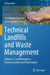 Technical Landfills and Waste Management: Landfill Impacts, Characterization and Valorisation by Abdelkader Anouzla