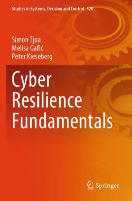 Cyber Resilience Fundamentals by Simon Tjoa