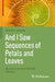 And I Saw Sequences of Petals and Leaves: My Life as the One They Call Fibonacci by Daniele C. Struppa