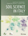 Soil Science in Italy: 1861 to 2024 by Carmelo Dazzi