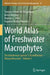 World Atlas of Freshwater Macrophytes: Dicotyledonous Species I (Acanthaceae - Menyanthaceae) by Tatiana Lobato-de Magalhães