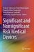 Significant and Nonsignificant Risk Medical Devices by Prakash Srinivasan Timiri Shanmugam