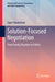 Solution-Focused Negotiation: From Family Disputes to Politics by Sapir Handelman