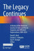The Legacy Continues: A History of the American Society of Colon and Rectal Surgeons and Affiliated Organizations 2000-2024 by David E. Beck