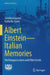 Albert Einstein Italian Memories: The Bologna Lectures and Other Events by Sandra Linguerri