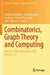 Combinatorics, Graph Theory and Computing: Seiccgtc 2021, Boca Raton, Usa, March 8-12 by Frederick Hoffman